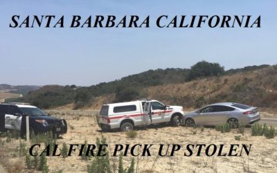 07/28/18 Santa Barbara County, CA – Homeless Man Steals Cal Fire Pick Up Truck Where State Of Emergency Is – Crashed – Arrested