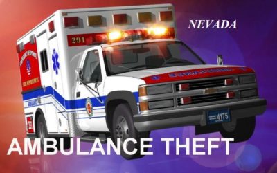 9/1/18 Winnemucca, NV – Ambulance Stolen From The Humboldt General Hospital Ambulance Bay – Found On The Interstate 4.5 Miles Away – The Ambulance Damaged – Police Need Help Finding Who Did It