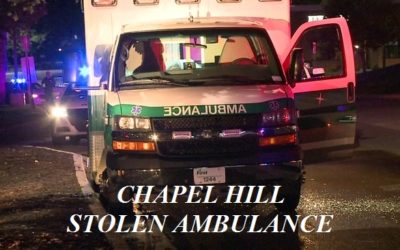 10/9/18 Chapel Hill, NC – A Patient Is In Custody After Stealing An Ambulance Outside The UNC Medical Center – Caught In Durham – Police Had To Smash Window