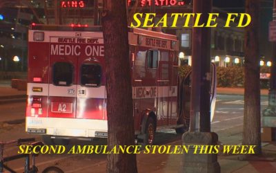 12/7/18 Seattle FD Ambulance Stolen While On An Emergency Call – Found Abandoned – This Is The Second Ambulance Stolen In Seattle This Week