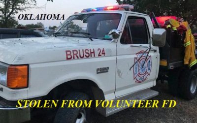 04/6/19 Pontotoc County, OK – Homer Volunteer Fire Department Brush Truck Stolen – Suspect Broke Down The Door Of The Volunteer FD Station