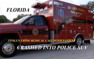 07/24/19 Fort Pierce, FL – Woman Steals Ambulance From Ambulance Call – Woman Steals St. Lucie County Ambulance With Patient In The Back – Police Chase Ambulance – Crashes Into Fort Pierce Police SUV