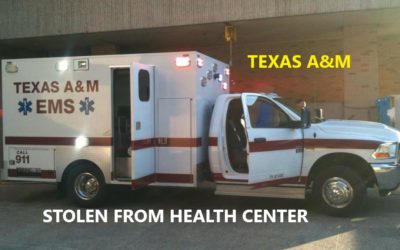 7/28/20 Texas A&M, TX – Locked Ambulance Stolen From Health Center – Found At The Music Center – Escaped