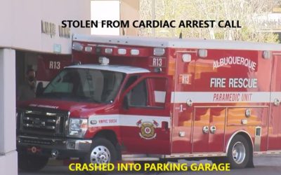 3/10/21 Albuquerque, NM – Cardiac Arrest Call – Empty Truck Was Stolen – Man Crashes Trying To Enter Low Parking Garage – He Escaped