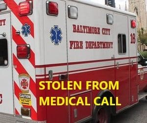 6/14/21 Baltimore, MD – Baltimore FD Ambulance Stolen From Medical Call – Man Drives To Hospital – Said He Was Having A Heart Attack – Police Stopped Him Near Medstar Harbor Hospital – No Charges