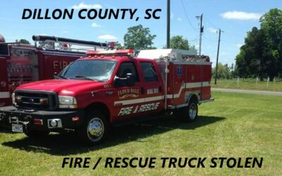 1/19/22 Dillon County, SC – Floydale Fire Rescue Truck Stolen From Fire Department – Officials Found The Truck The Next Day – Escaped