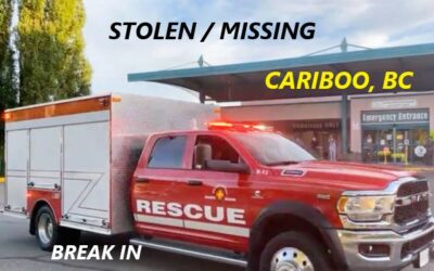 4/3/22 Cariboo, BC – Night Time Break In – Stolen Search And Rescue Truck – Missing Truck – Massive Search For It