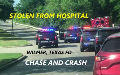 5/9/22 Wilmer, TX – Woman Steals Wilmer FD Ambulance From Baylor Medical Center – She Turned On Lights And Sirens – Police Chase – Hit And Run In Garland – Crash Through Guard Rail – Captured