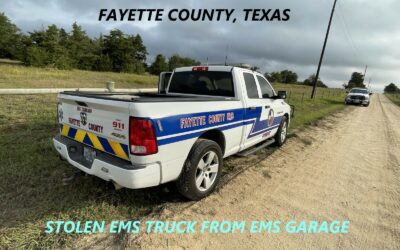 8/30/22 Fayette County, TX – County EMS Truck Stolen From Fayette County EMS Garage – Found Abandoned – Suspect Then Stole A Farm Tractor From A Nearby Residence – Captured