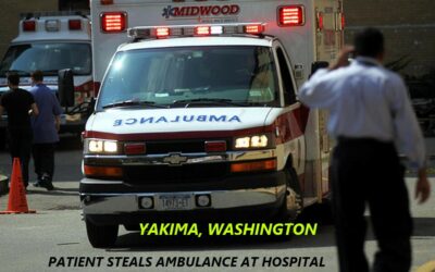 10/9/23 Yakima, WA – Man Transported To Hospital In Ambulance – Walked Out Of The Hospital And Stole The Ambulance – Officers Stopped Him – Arrested