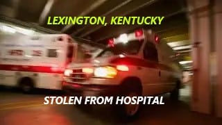 11/20/23 Lexington, KY – Woman Steals Ambulance From Hospital – Nearly Hits Pedestrian In Crosswalk – Drives The Wrong Way Down A One Way Lane – Arrested
