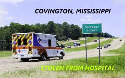 12/13/23 Collins, MS – Woman Steals Ambulance From Covington County Hospital – Drove For 30 Minutes – Arrested