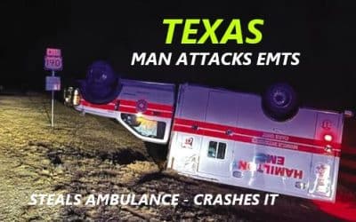 11/6/24 San Saba, TX – Man In Back Of Hamilton EMS Ambulance Became Combative And Attacked EMTs – Gained Control And Stole The Ambulance – Crashed The Ambulance