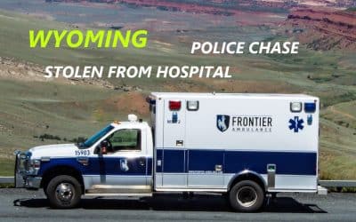 5/18/25 Riverton, WY – Frontier Ambulance Stolen From Hospital – High Speed Police Chase Into Indian Reservation – Before Running Away – Ambulance Struck 2 Patrol Cars – No Arrest