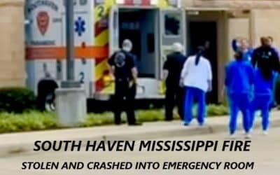 5/6/25 South Haven, MS – Ambulance From South Haven Fire Stolen And Crashed Into Baptist Desoto Hospital Emergency Room – Under Investigation